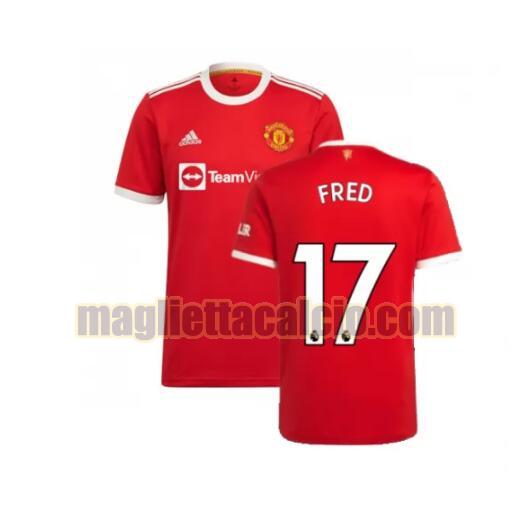 maglia fred 17 manchester united uomo prima 2021-2022